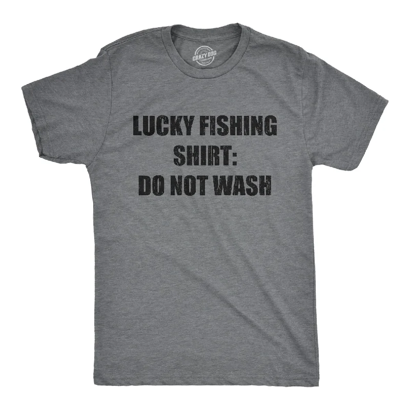 Men's geometric print t-shirt-Lucky Fishing Shirt Do Not Wash Men's T Shirt