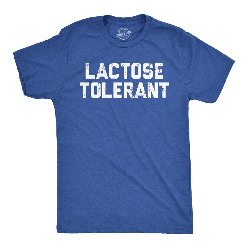 Men's quick-dry casual t-shirt-Lactose Tolerant Men's T Shirt