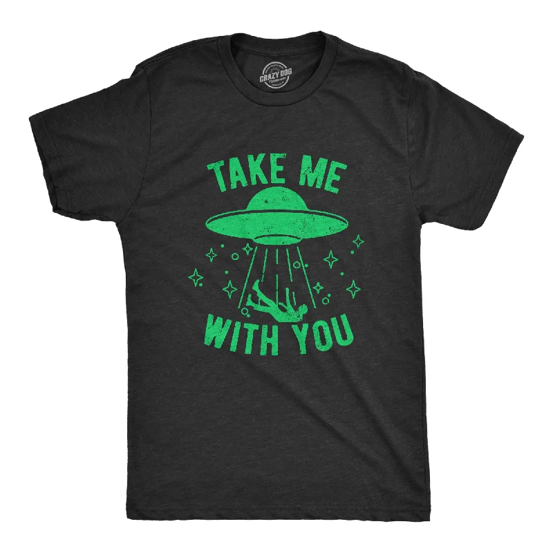 Men's versatile casual t-shirt-Take Me With You Men's T Shirt