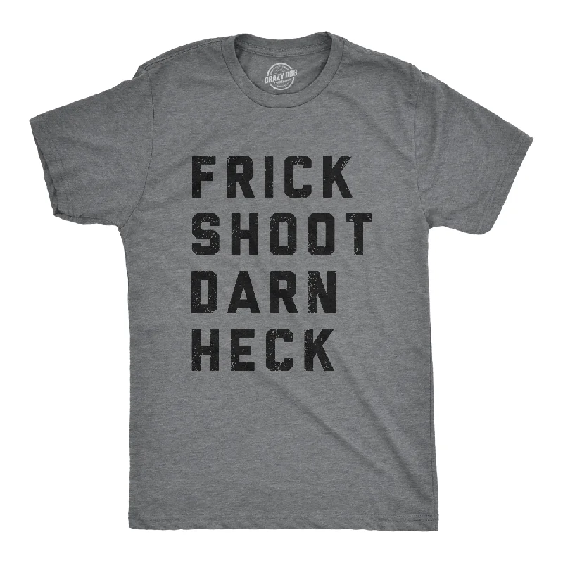 Men's luxury cotton t-shirt-Frick Shoot Darn Heck Men's T Shirt