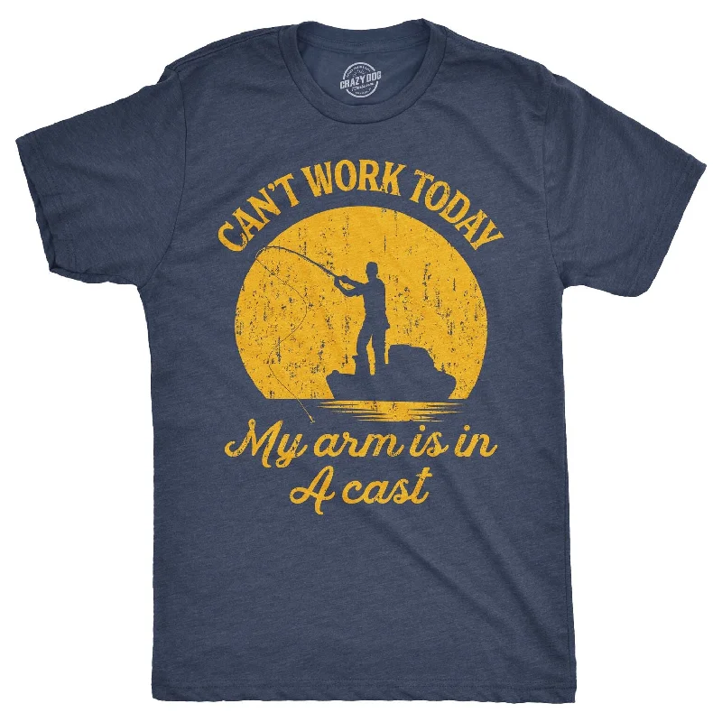 Men's fashion-forward casual t-shirt-Can't Work Today My Arm Is In A Cast Men's T Shirt