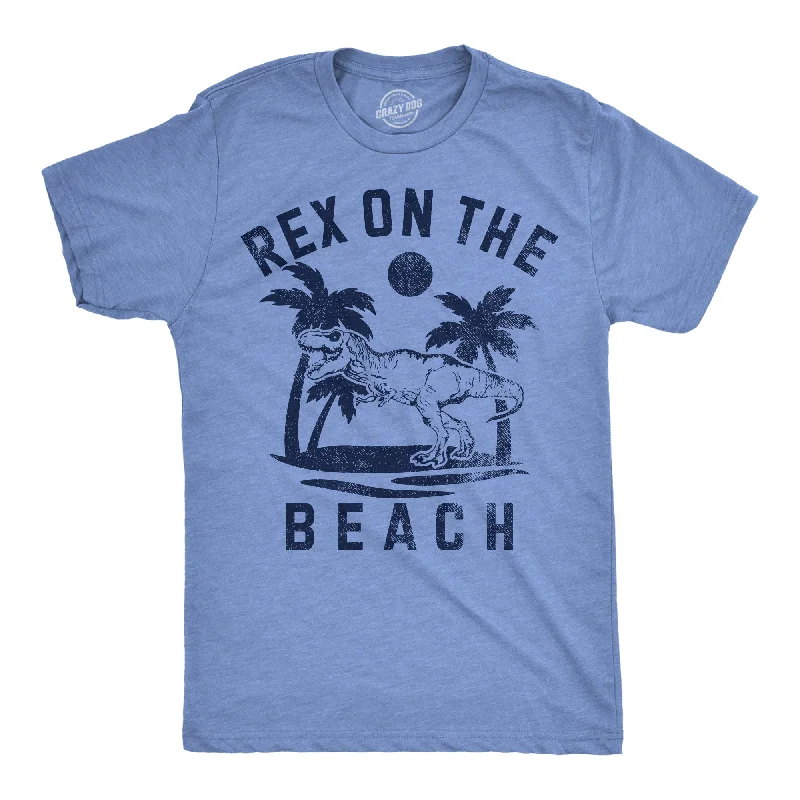 Men's quick-dry casual t-shirt-Rex On The Beach Men's T Shirt