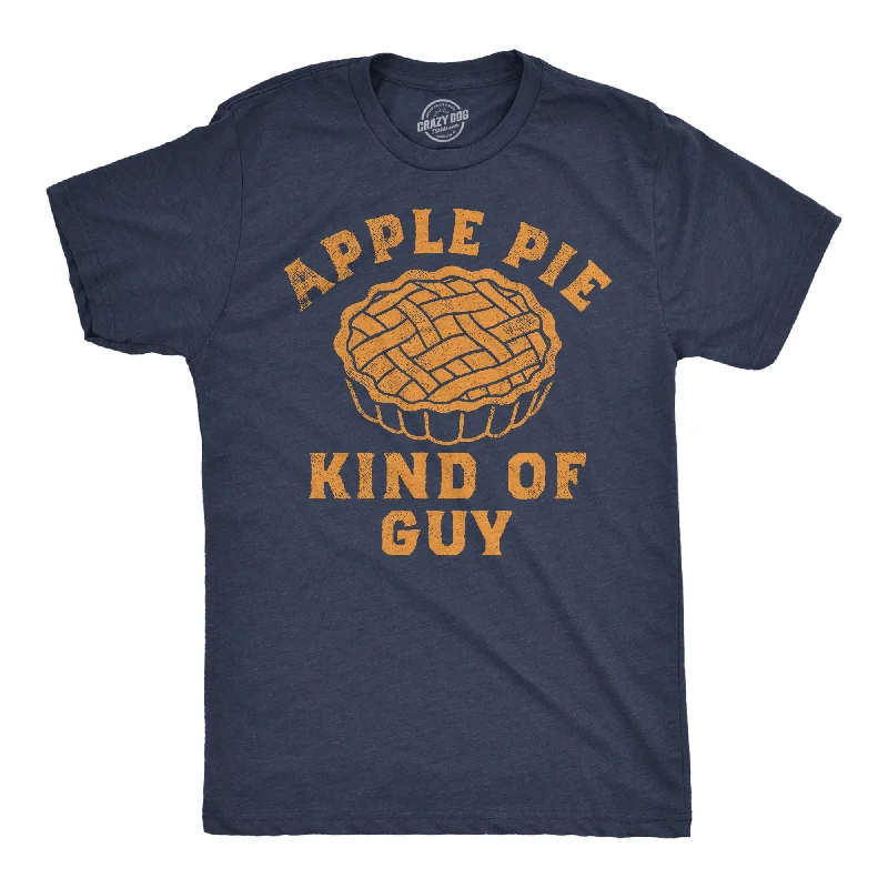 Men's fitted casual t-shirt-Apple Pie Kind Of Guy Men's T Shirt