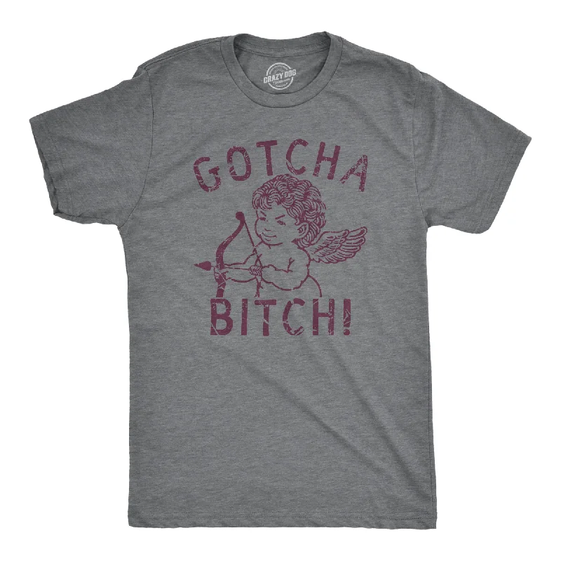 Men's beachwear t-shirt-Gotcha Bitch Men's T Shirt