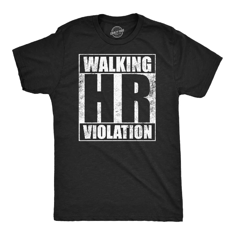 Men's relaxed weekend t-shirt-Walking HR Violation Men's T Shirt