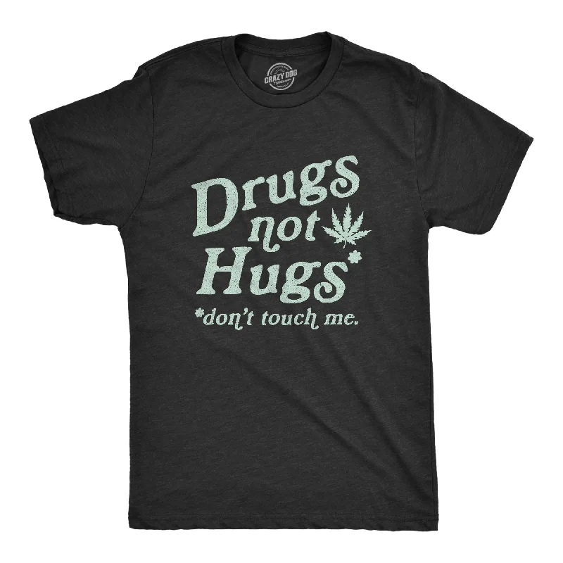 Men's workout fit t-shirt-Drugs Not Hugs Coronavirus Men's T Shirt