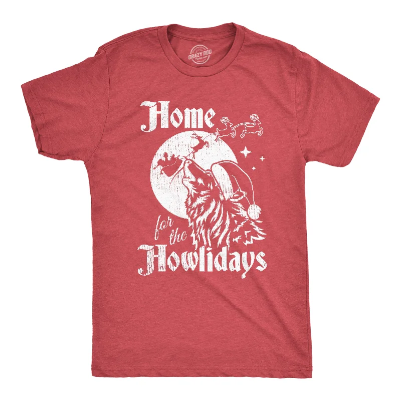 Men's quick-dry casual t-shirt-Home For The Howlidays Men's T Shirt